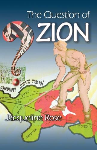 Паперова книга «The Question of Zion», автор Жаклін Роуз - фото №1