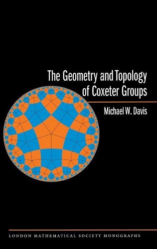 [object Object] «The Geometry and Topology of Coxeter Groups. (LMS-32)», автор Майкл В. Девіс - фото №1
