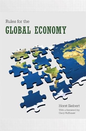 Бумажная книга «Rules for the Global Economy», автор Хорст Зиберт - фото №1