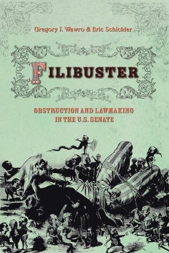 Паперова книга «Filibuster: Obstruction and Lawmaking in the U.S. Senate», автор Ерік Шиклер - фото №1