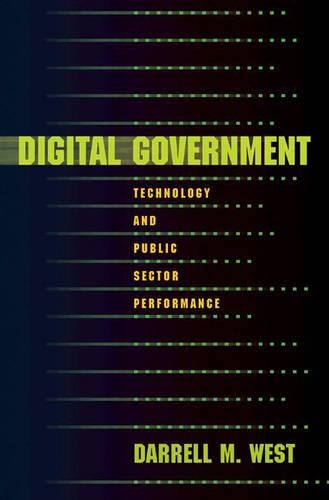 Паперова книга «Digital Government: Technology and Public Sector Performance», автор Даррел М. Вест - фото №1