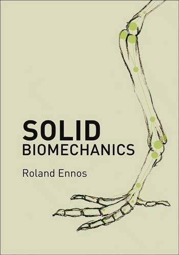 Паперова книга «Solid Biomechanics», автор Роланд Еннос - фото №1