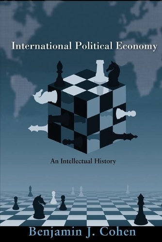 Паперова книга «International Political Economy: An Intellectual History», автор Бенджамін Дж. Коен - фото №1