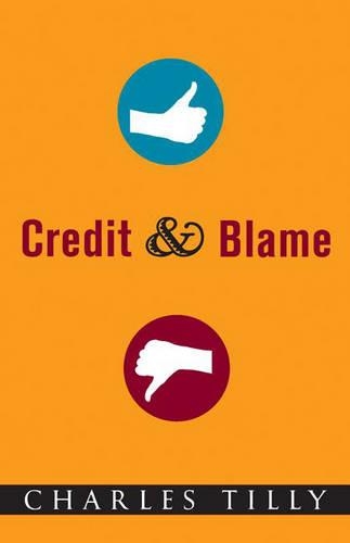 Паперова книга «Credit and Blame», автор Чарльз Тіллі - фото №1