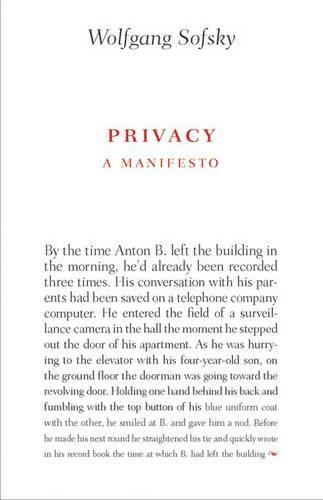 Паперова книга «Privacy: A Manifesto», автор Вольфганг Софський - фото №1