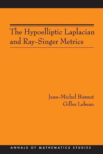 [object Object] «The Hypoelliptic Laplacian and Ray-Singer Metrics. (AM-167)» - фото №1