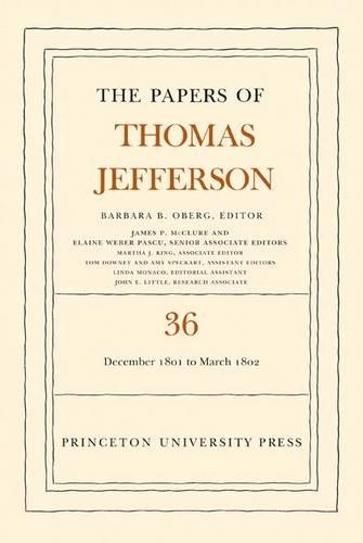 Паперова книга «The Papers of Thomas Jefferson, Volume 36: 1 December 1801 to 3 March 1802», автор Томас Джефферсон - фото №1