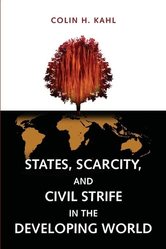Бумажная книга «States, Scarcity, and Civil Strife in the Developing World», автор Колин Х. Кал - фото №1