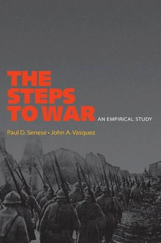 Паперова книга «The Steps to War: An Empirical Study», автор Джон А. Васкес - фото №1
