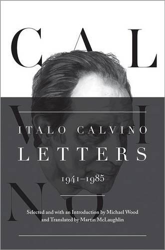 Бумажная книга «Italo Calvino: Letters, 1941-1985 - Updated Edition», автор Итало Кальвино - фото №1