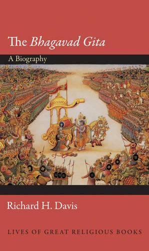 Паперова книга «The Bhagavad Gita: A Biography», автор Річард Х. Девіс - фото №1