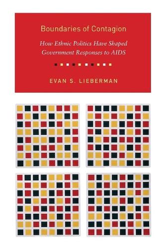 Бумажная книга «Boundaries of Contagion: How Ethnic Politics Have Shaped Government Responses to AIDS», автор Эван Либерман - фото №1