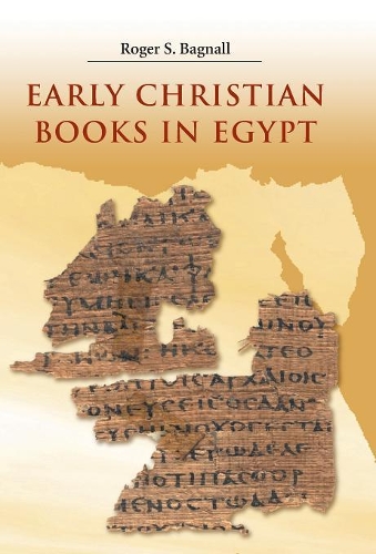 Паперова книга «Early Christian Books in Egypt», автор Роджер С. Багналл - фото №1