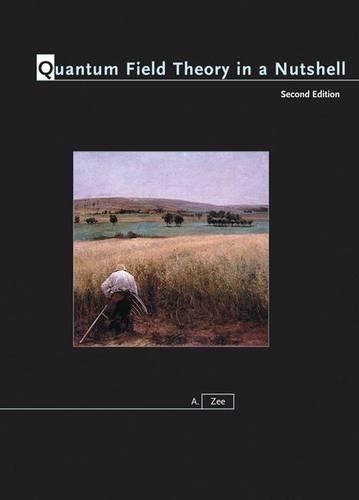 [object Object] «Quantum Field Theory in a Nutshell: Second Edition», автор Энтони Зи - фото №1