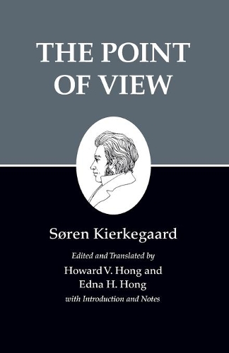 Бумажная книга «Kierkegaard's Writings, XXII, Volume 22: The Point of View», автор Сёрен Кьеркегор - фото №1