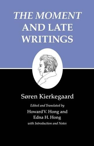 Бумажная книга «Kierkegaard's Writings, XXIII, Volume 23: The Moment and Late Writings», автор Сёрен Кьеркегор - фото №1
