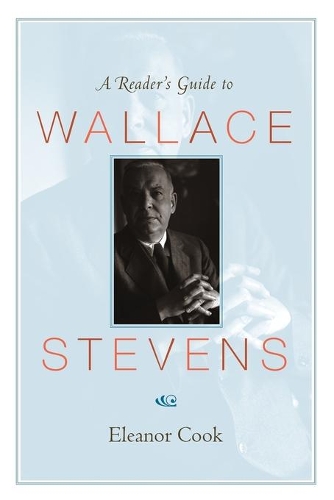 Паперова книга «A Reader's Guide to Wallace Stevens», автор Елеонора Кук - фото №1