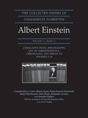 Бумажная книга «The Collected Papers of Albert Einstein, Volume 11: Cumulative Index, Bibliography, List of Correspondence, Chronology, and Errata to Volumes 1-10» - фото №1