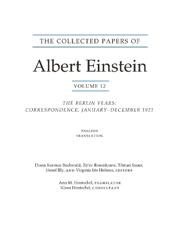 Бумажная книга «The Collected Papers of Albert Einstein, Volume 12 (English): The Berlin Years: Correspondence, January-December 1921 (English translation supplement)» - фото №1