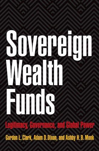 Паперова книга «Sovereign Wealth Funds: Legitimacy, Governance, and Global Power», автор Ешбі Х.Б. Монк - фото №1