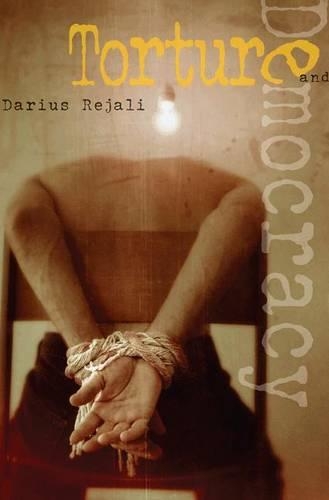 Бумажная книга «Torture and Democracy», автор Дариус Реджали - фото №1