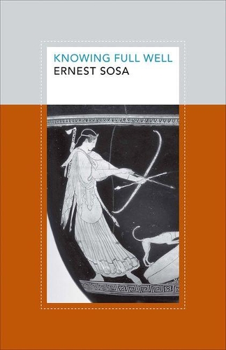 Бумажная книга «Knowing Full Well», автор Эрнест Соса - фото №1