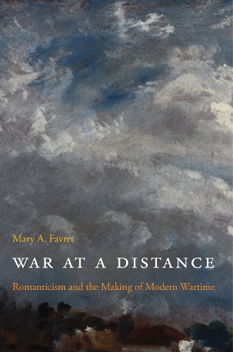 Бумажная книга «War at a Distance: Romanticism and the Making of Modern Wartime», автор Мэри А. Фаврет - фото №1