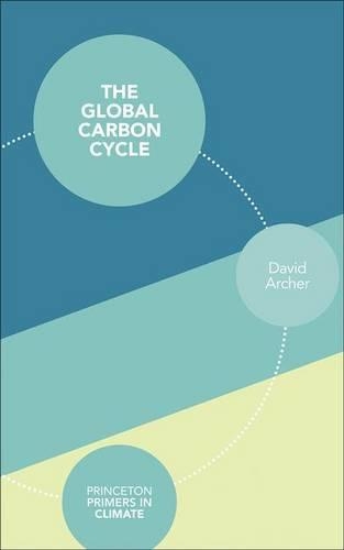 Бумажная книга «The Global Carbon Cycle», автор Дэвид Арчер - фото №1