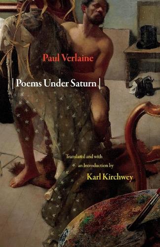 Паперова книга «Poems Under Saturn: Poèmes saturniens» - фото №1