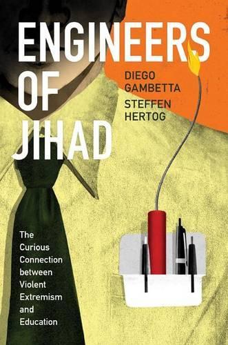 Бумажная книга «Engineers of Jihad: The Curious Connection between Violent Extremism and Education», автор Штеффен Хертог - фото №1
