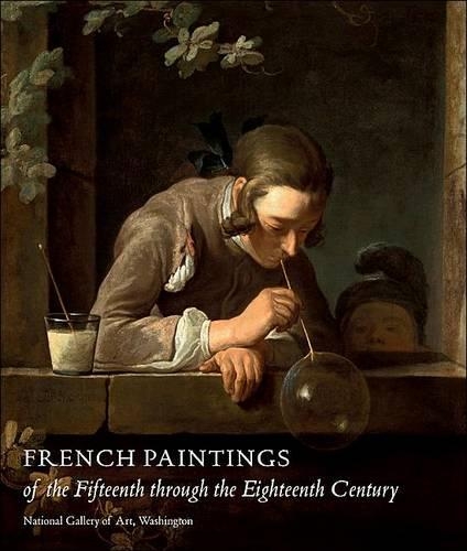 Бумажная книга «French Paintings of the Fifteenth through the Eighteenth Century» - фото №1