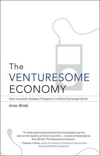 Паперова книга «The Venturesome Economy: How Innovation Sustains Prosperity in a More Connected World», автор Амар Бхіде - фото №1