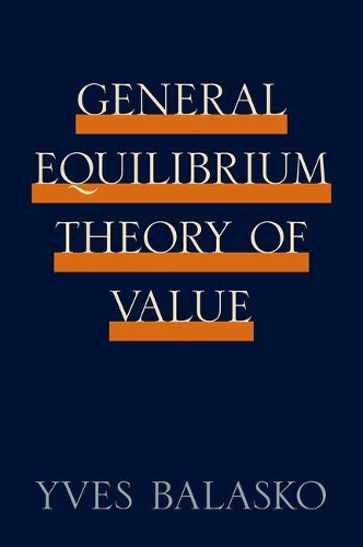 Бумажная книга «General Equilibrium Theory of Value», автор Ив Баласко - фото №1