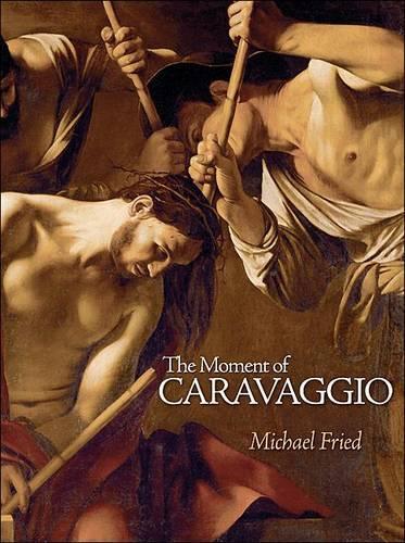 Бумажная книга «The Moment of Caravaggio», автор Майкл Фрид - фото №1