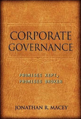 Паперова книга «Corporate Governance: Promises Kept, Promises Broken», автор Джонатан Р. Мейсі - фото №1