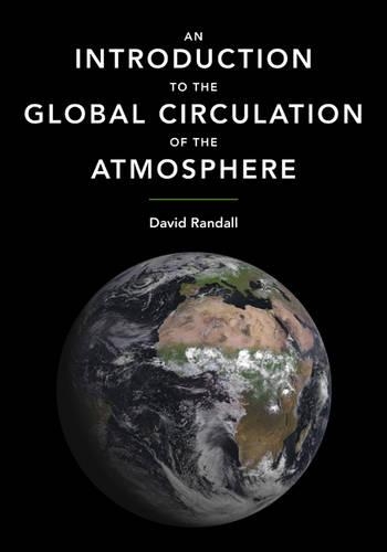 Бумажная книга «An Introduction to the Global Circulation of the Atmosphere», автор Дэвид Рэндалл - фото №1