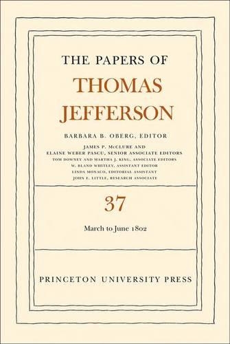 Бумажная книга «The Papers of Thomas Jefferson, Volume 37: 4 March to 30 June 1802», автор Томас Джефферсон - фото №1