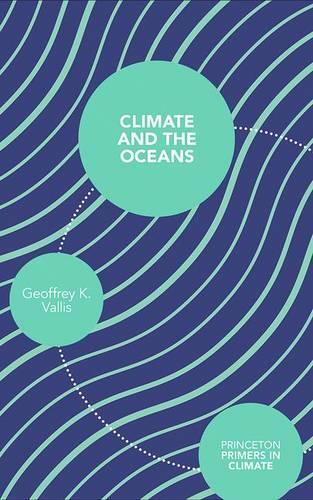 Бумажная книга «Climate and the Oceans», автор Джеффри К. Валлис - фото №1