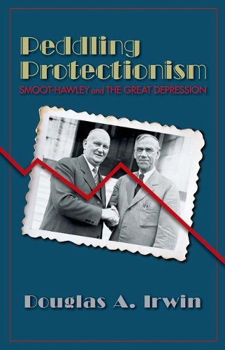 Бумажная книга «Peddling Protectionism: Smoot-Hawley and the Great Depression», автор Дуглас А. Ирвин - фото №1