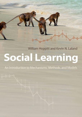 [object Object] «Social Learning: An Introduction to Mechanisms, Methods, and Models», авторів Кевін Н. Лала, Вільям Хоппітт - фото №1