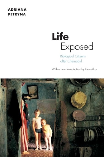 Паперова книга «Life Exposed: Biological Citizens after Chernobyl», автор Адріана Петрина - фото №1