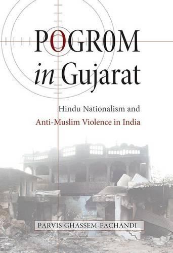 Паперова книга «Pogrom in Gujarat: Hindu Nationalism and Anti-Muslim Violence in India», автор Парвіс Гассем-Фачанді - фото №1