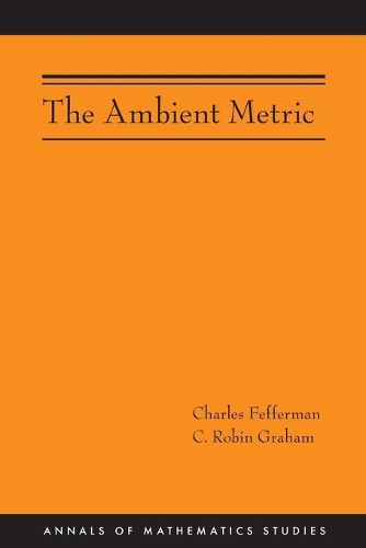Бумажная книга «The Ambient Metric (AM-178)», автор Чарльз Фефферман - фото №1