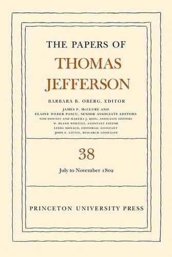 Бумажная книга «The Papers of Thomas Jefferson, Volume 38: 1 July to 12 November 1802», автор Томас Джефферсон - фото №1