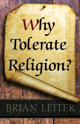 Паперова книга «Why Tolerate Religion?», автор Брайан Лайтер - фото №1