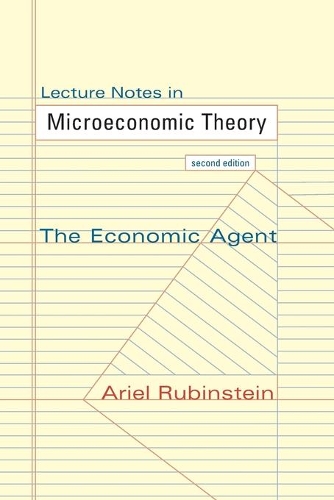 Бумажная книга «Lecture Notes in Microeconomic Theory: The Economic Agent - Second Edition», автор Ариэль Рубинштейн - фото №1