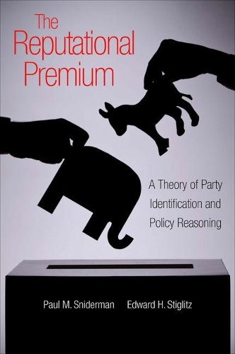 Бумажная книга «The Reputational Premium: A Theory of Party Identification and Policy Reasoning», авторов Эдвард Х. Стиглиц, Пол М. Снидерман - фото №1