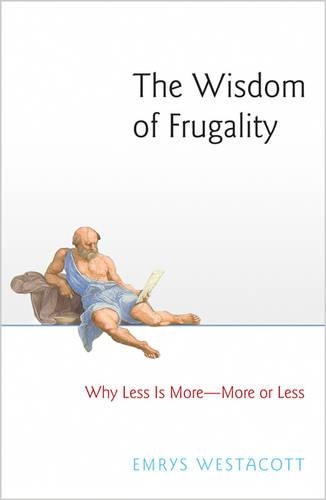 Бумажная книга «The Wisdom of Frugality: Why Less Is More - More or Less», автор Эмрис Уэстакотт - фото №1