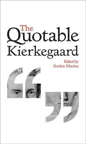 Бумажная книга «The Quotable Kierkegaard», автор Сёрен Кьеркегор - фото №1