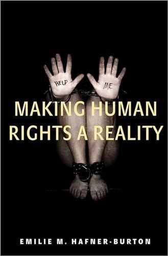 Бумажная книга «Making Human Rights a Reality», автор Эмилия М. Хафнер-Бертон - фото №1